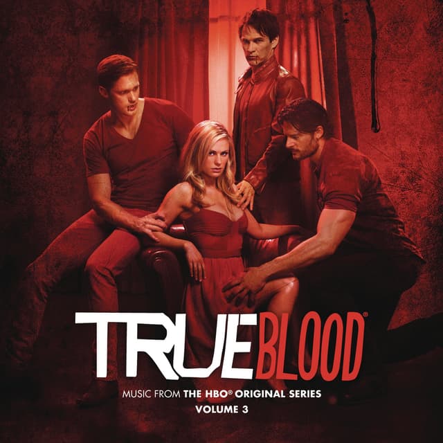 Album cover art for True Blood : Music for Volume 3 [B.O.F]
