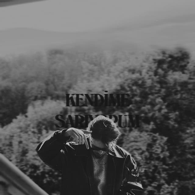 Album cover art for Kendime Sarıyorum