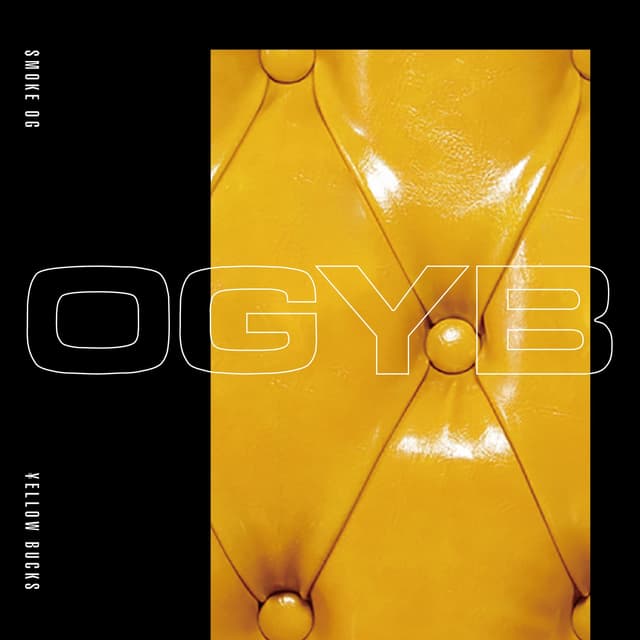 Album cover art for Ogyb (feat. ¥Ellow Bucks) - Single