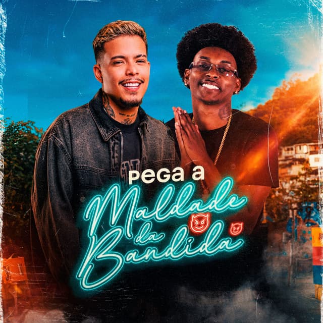 Album cover art for Pega a Maldade da Bandida