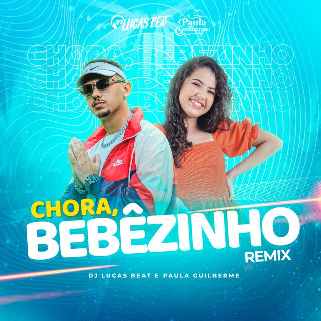Album cover art for Chora Bebezinho (Remix)