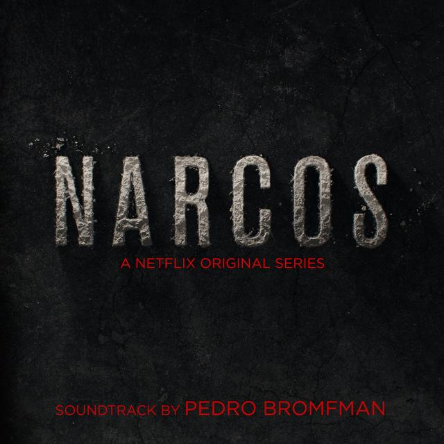 Album cover art for Narcos [Série TV]