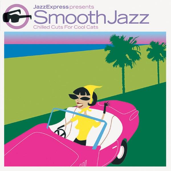 Album cover art for Jazz Express - Smooth Jazz