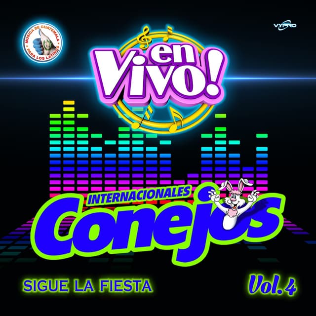 Album cover art for Sigue la Fiesta Vol.4. Música de Guatemala para los Latinos (En Vivo)