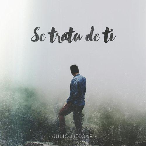 Album cover art for Se Trata de Ti