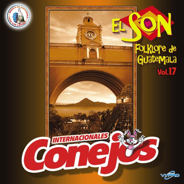 Album cover art for El Son Folklore de Guatemala Vol. 17. Música de Guatemala para los Latinos