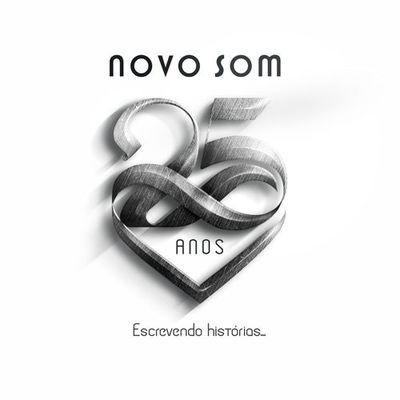 Album cover art for Novo Som 25 Anos: Escrevendo Histórias...