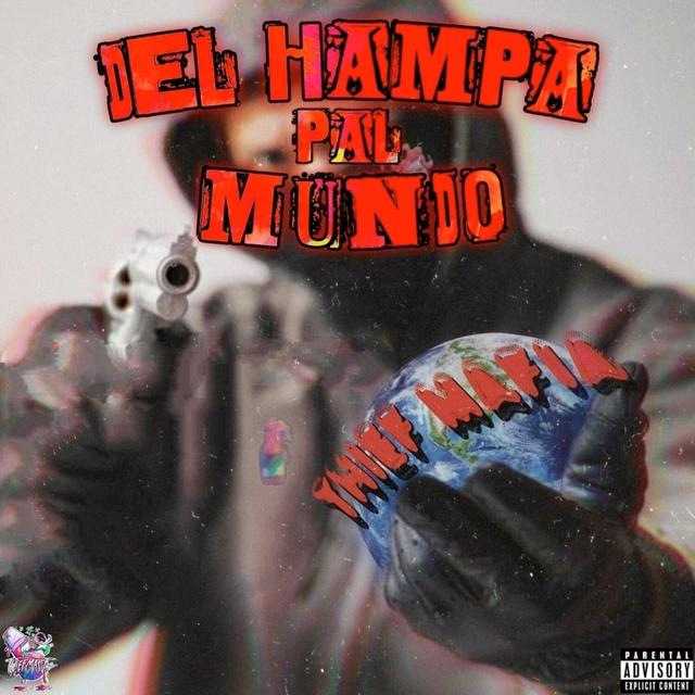 Album cover art for Del Hampa Pal Mundo