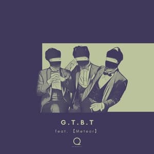 Album cover art for G.T.B.T