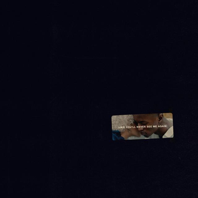 Album cover art for Like You'll Never See Me Again