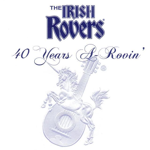 Album cover art for 40 Years A-Rovin'