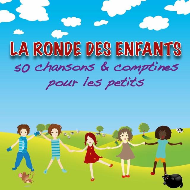 Album cover art for La Ronde des enfants (50 chansons et comptines pour les petits)