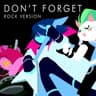 Don't Forget