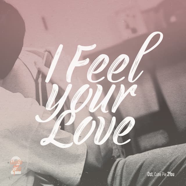 Album cover art for I Feel Your Love