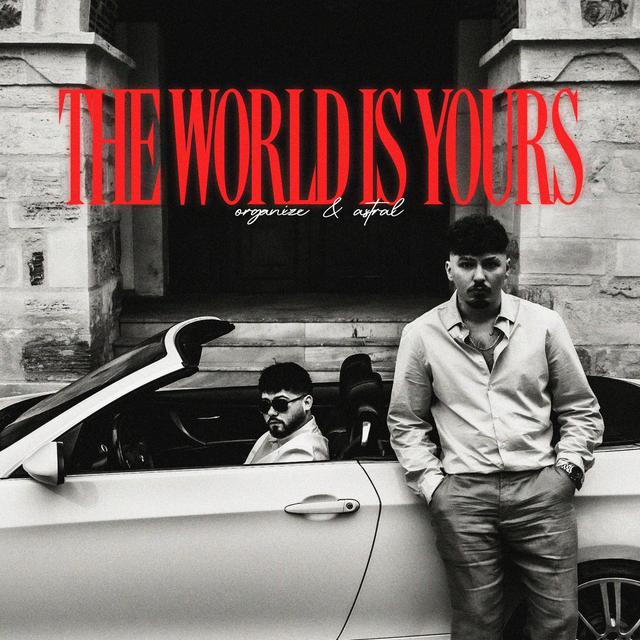 Album cover art for The World is Yours