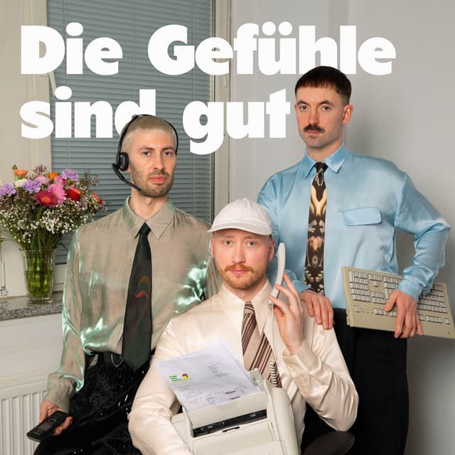 Album cover art for Die Gefühle sind gut