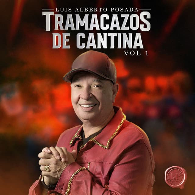Album cover art for Tramacazos de Cantina Vol. 1