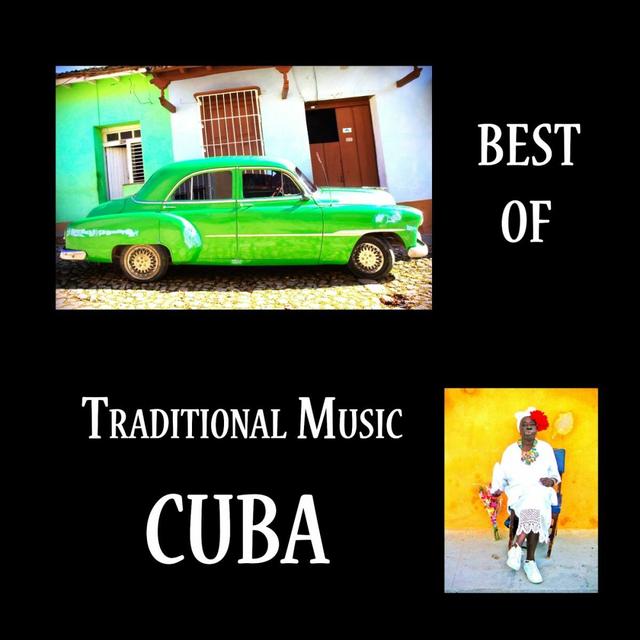 Album cover art for Best Of Traditional Music From Cuba Vol 2
