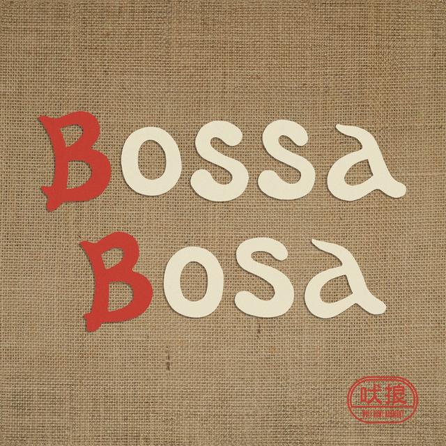 Album cover art for Bossa Bosa