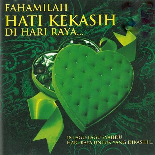 Album cover art for Fahamilah Hati Kekasih Di Hari Raya