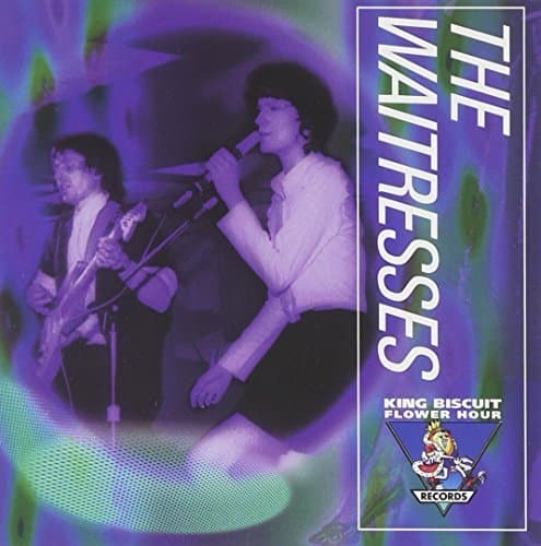 Album cover art for King Biscuit Flower Hour Presents The Waitresses