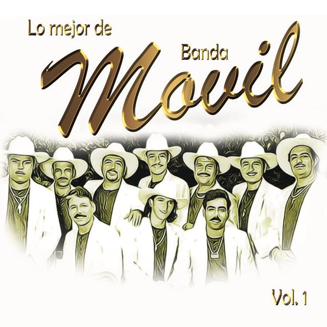 Album cover art for Lo Mejor De Banda Movil, Vol.1