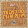 Trend do Plim Plim