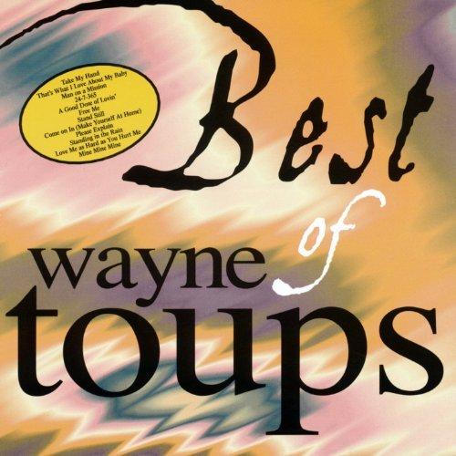 Album cover art for Best of Wayne Toups