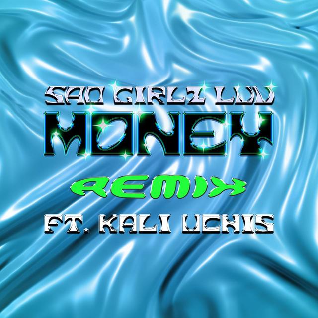 Album cover art for Sad Girlz Luv Money