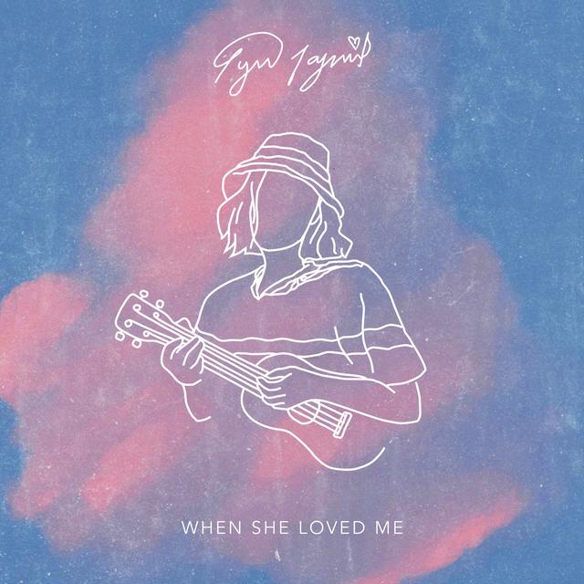 Album cover art for When She Loved Me