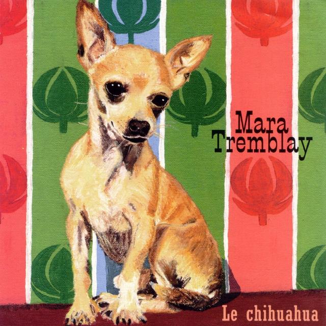 Album cover art for Le Chihuahua