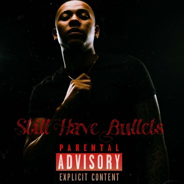 Album cover art for Still Have Bullets