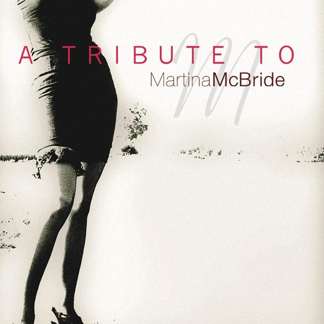 Album cover art for A Tribute To Martina Mcbride