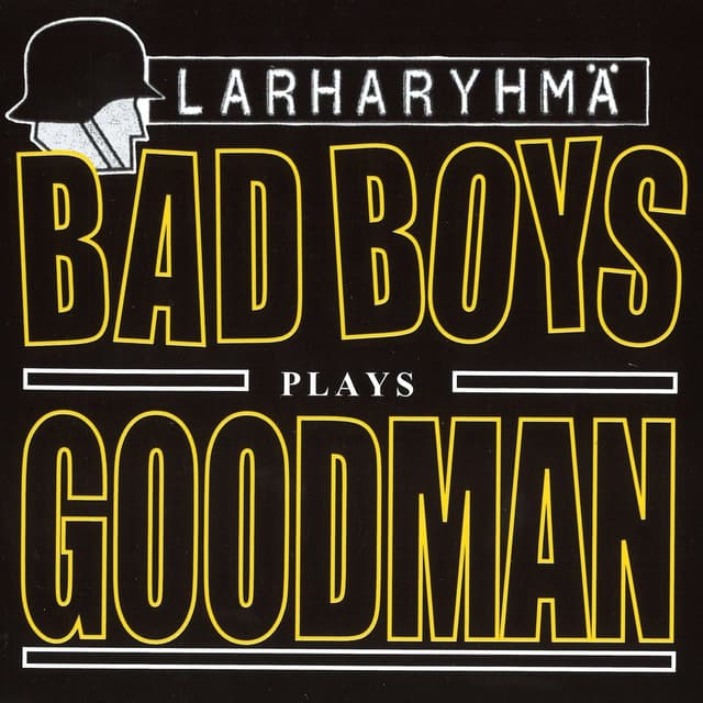 Album cover art for Bad Boys Plays Goodman