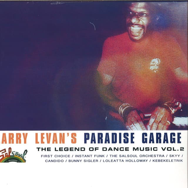Album cover art for Larry Levan's Paradise Garage - The Legend Of Dance Music Vol. 2