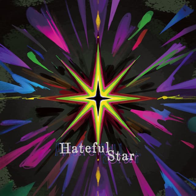 Album cover art for Hateful Star