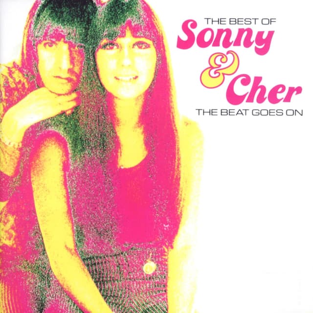 Album cover art for The Beat Goes on: The Best of Sonny & Cher
