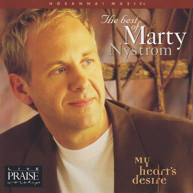 Album cover art for The Best Of Marty Nystrom: My Heart's Desire