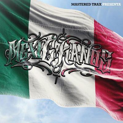 Album cover art for MexiCkanos