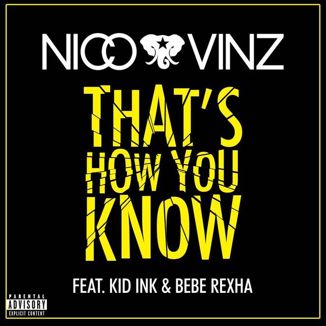 Album cover art for That's How You Know (feat. Kid Ink & Bebe Rexha)