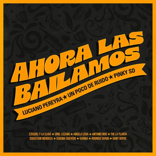 Album cover art for Ahora Las Bailamos