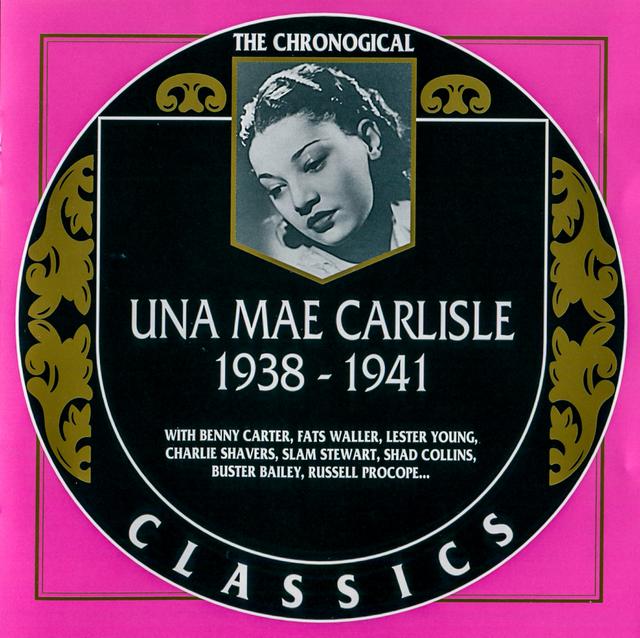 Album cover art for Una Mae Carlisle: 1938-1941