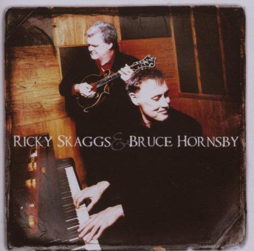 Album cover art for Ricky Skaggs & Bruce Hornsby