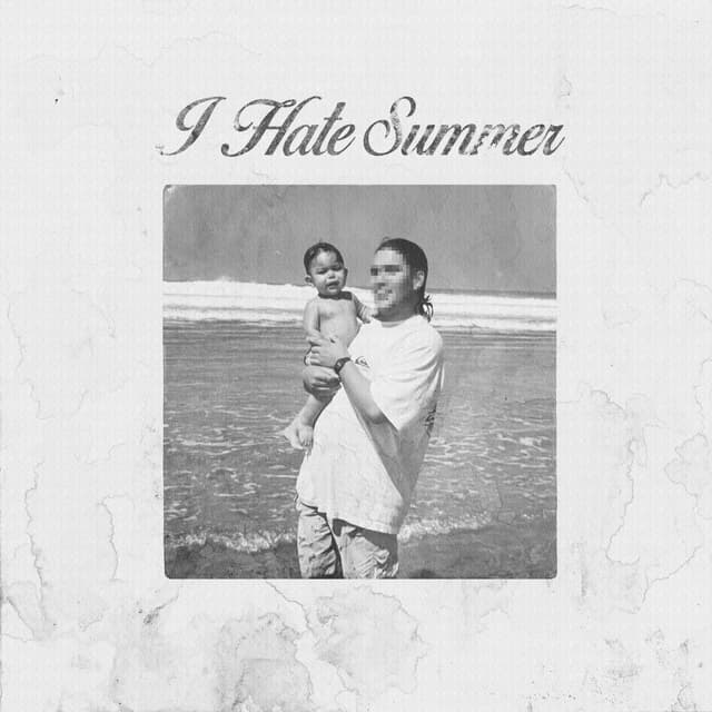 Album cover art for I HATE SUMMER