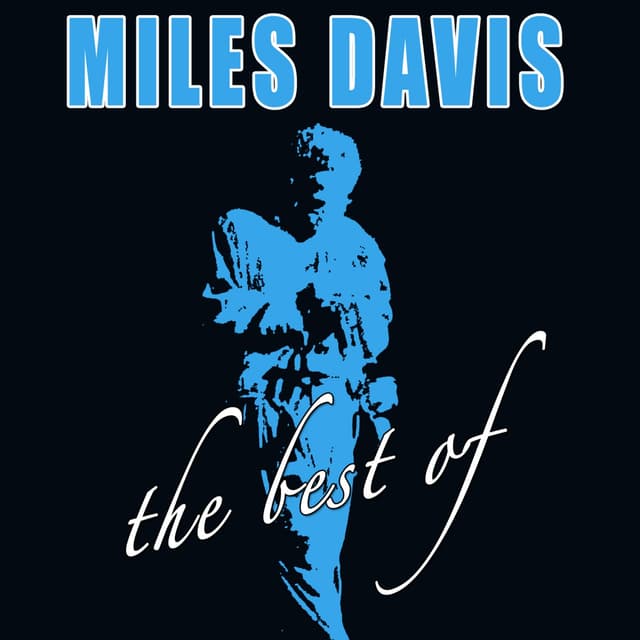 Album cover art for The Best of Miles Davis