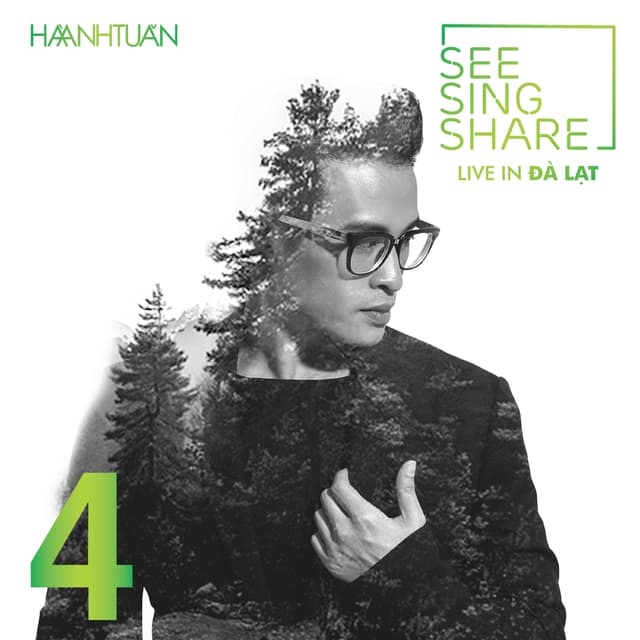 Album cover art for SEE SING SHARE 4 (LIVE IN ĐÀ LẠT)