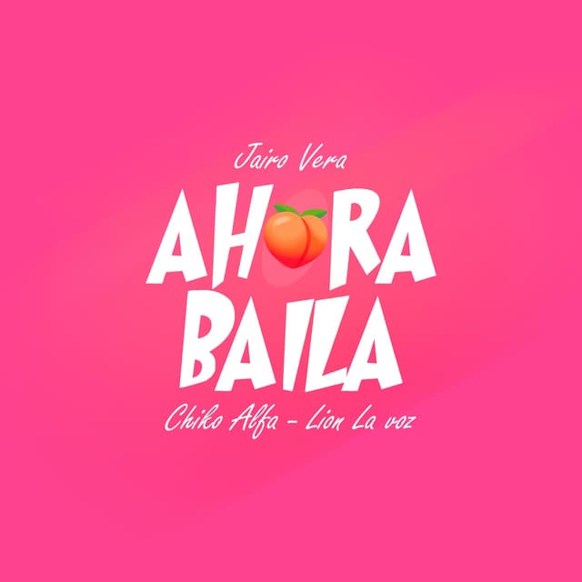 Album cover art for Ahora Baila