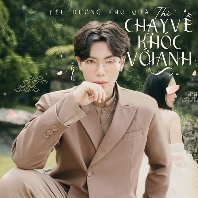 Album cover art for Chạy Về Khóc Với Anh