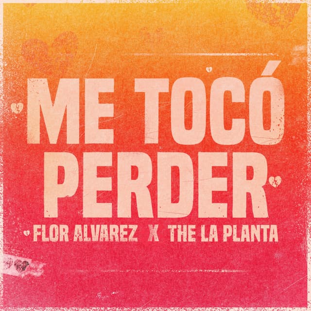 Album cover art for Me tocó perder