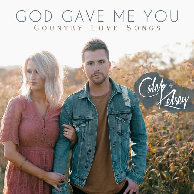 Album cover art for God Gave Me You: Country Love Songs